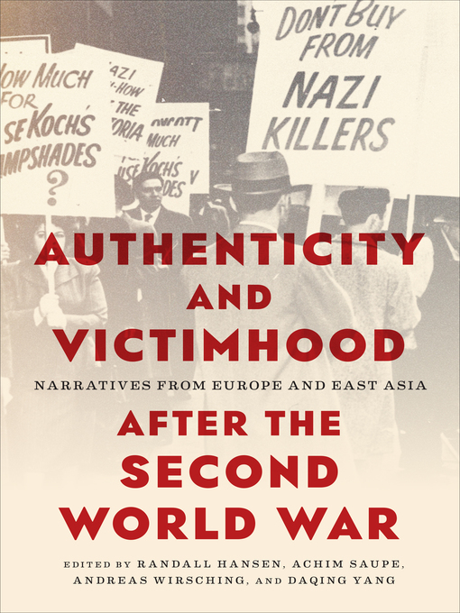Title details for Authenticity and Victimhood after the Second World War by Randall Hansen - Available